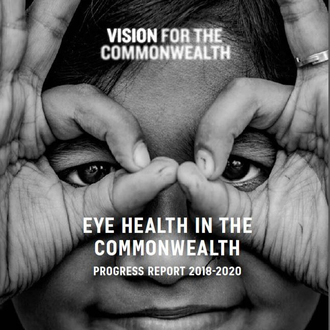 Eye Health in the Commonwealth: Publication of Progress Report 2018-2020
